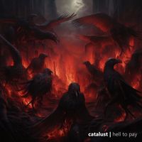 Catalust - hell to pay