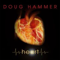 Doug Hammer - Heart