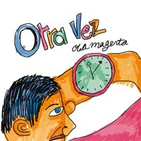Ola Magenta - Otra Vez
