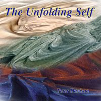 Peter Davison - The Unfolding Self
