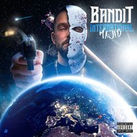 Majid - Bandit International (Explicit)