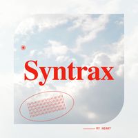 Syntrax - My Heart