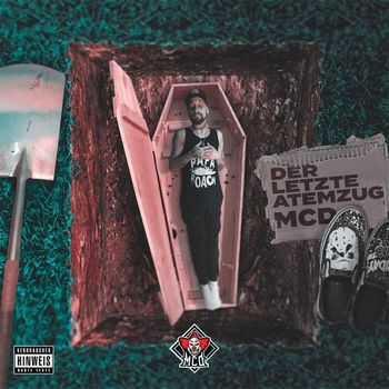 MCD - Der Letzte Atemzug (Explicit)