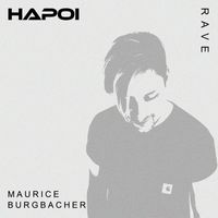 Maurice Burgbacher - Rave