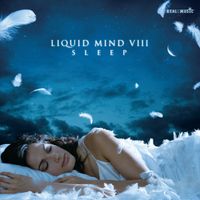 Liquid Mind - Liquid Mind VIII: Sleep