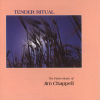 Jim Chappell - Tender Ritual