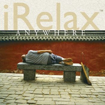 Various Artists - iRelax Anywhere