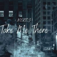 Mertoz - Take Me There