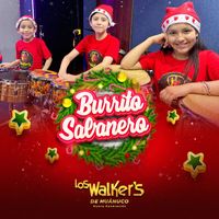Los Walkers - Burrito Sabanero