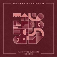 Gramatik - War of the Currents (Remixes)