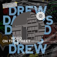 Drew Dapps - Word On The Street EP