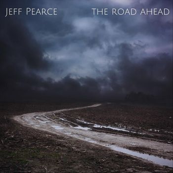 Jeff Pearce - The Road Ahead