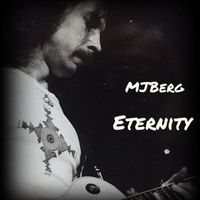 MJBerg - Eternity