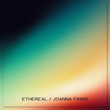 Joanna Finnis - Ethereal