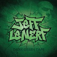 Jeff Le Nerf - Dark Green Tape