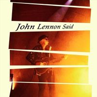 Phil Roberts - John Lennon Said