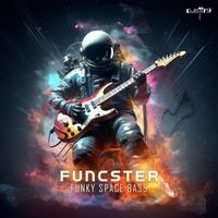 Funcster - Funky Space Bass
