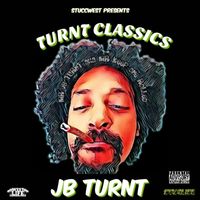JB Turnt - Turnt Classics