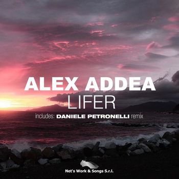 Alex Addea - Lifer
