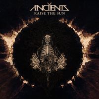 Anciients - Raise the Sun (Re-recording)