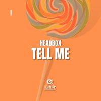 HeadBox - Tell Me