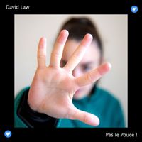David Law - Pas le pouce!