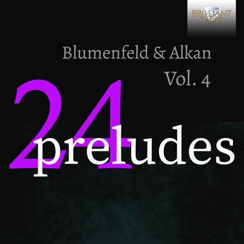 Mark Viner - 24 Preludes, Vol. 4