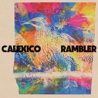 Calexico - Rambler