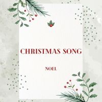 Noel - Christmas Song