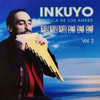 Inkuyo - Música de los Andes