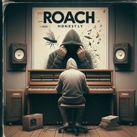 Roach - Honestly