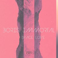 Boris Immortal - Space Love
