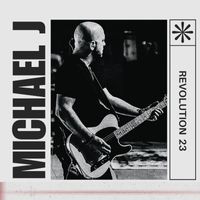 Michael J - Revolution 23