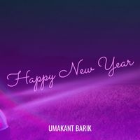 Umakant Barik - Happy New Year