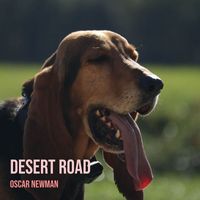 Oscar Newman - Desert Road