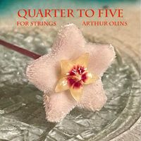 Arthur Olins - Quarter To Five 2020