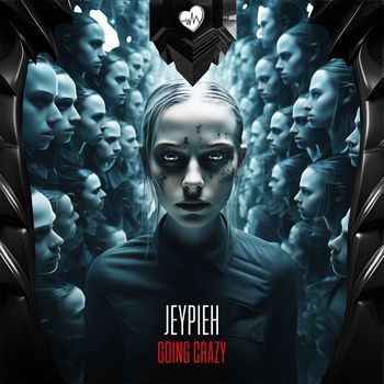 Jeypieh - Going Crazy