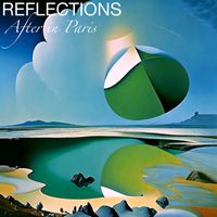 After In Paris - Reflections