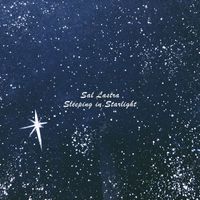 Sal Lastra - Sleeping in Starlight
