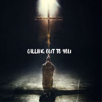 REV - Calling out to You