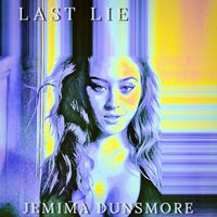 Jemima Dunsmore - Last Lie (Explicit)