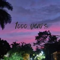 Arushi Jain - 1000 Years