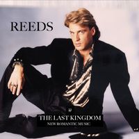 Reeds - The Last Kingdom - New Romantic Music