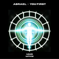 Asrael - You First