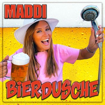 Maddi - Bierdusche
