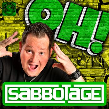 Sabbotage - Oh!