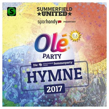 Summerfield United - Olé Party Hymne 2017