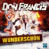 Don Francis - Wunderschön