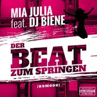 Mia Julia - Der Beat zum Springen (Komodo)