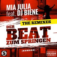 Mia Julia - Der Beat zum Springen (Komodo) (The Remixes)